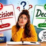 Descision vs Decision: Which Spelling Is Correct?