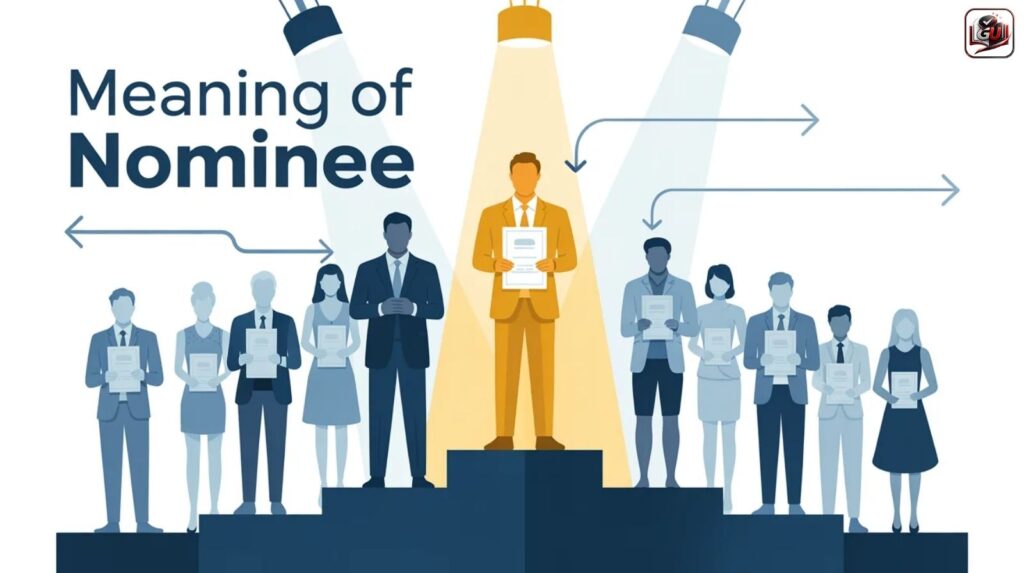 Meaning of Nominee