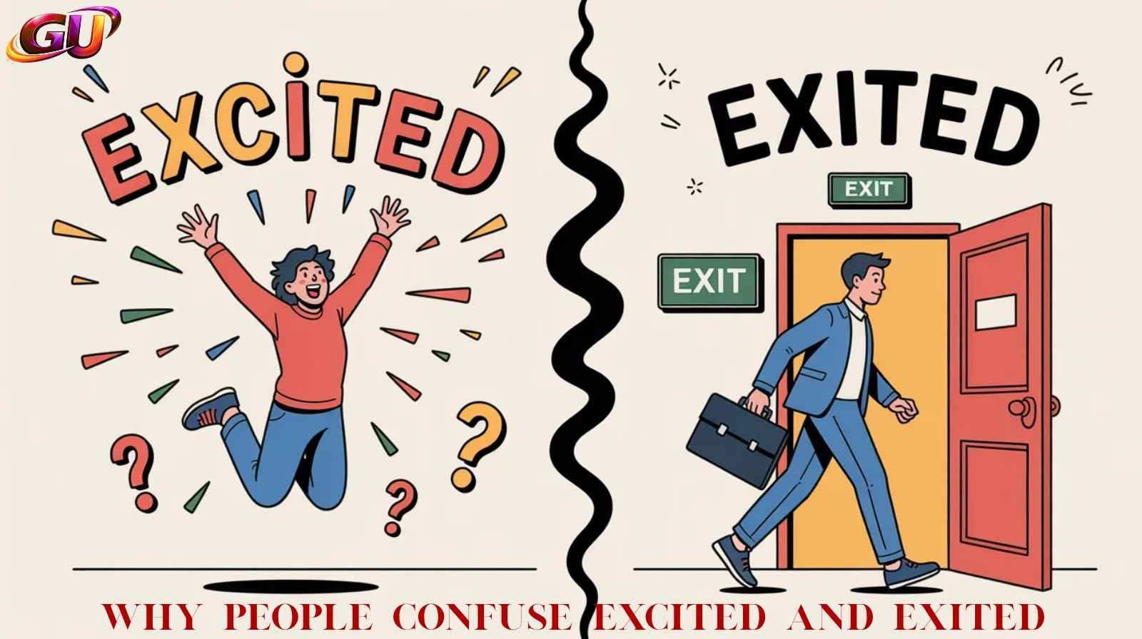 Excited vs Exited: Learn the Difference and Usage