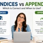 Appendices vs Appendixes: Which Form Is Correct And When To Use Them