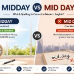 Midday vs Mid Day: Which Spelling Is Correct In Modern English?