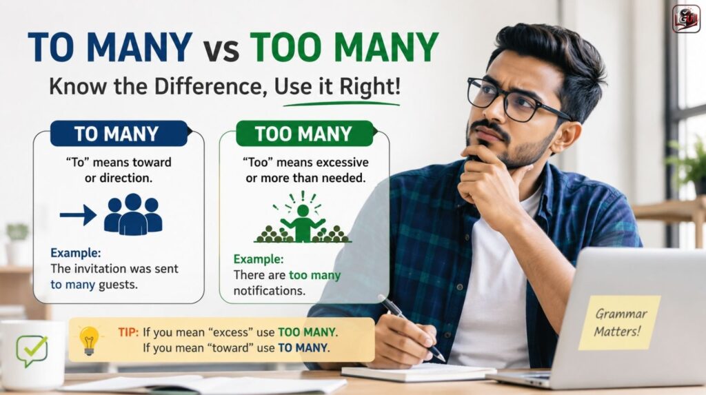To Many vs Too Many Difference And Which Is Correct
